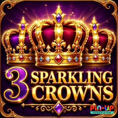 O‘zbekiston uchun slot «3 Sparkling Crowns» — preview